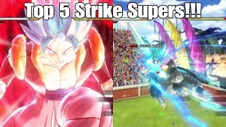 Dragon ball Xenoverse 2 Top 5 Strike Supers In The Game!
