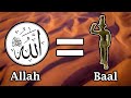 Is Allah the pagan idol Baal?