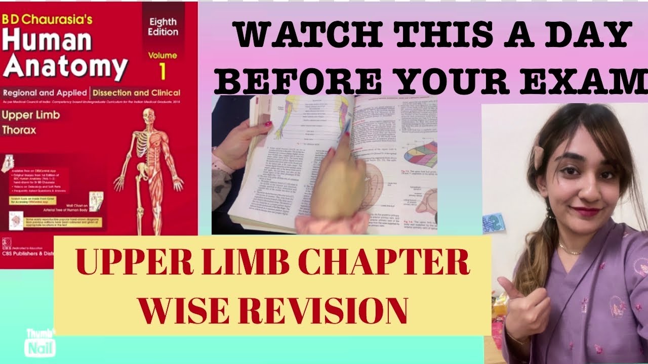 Upper limb Revision | Chapter Wise Marking and Revision of B.D | Watch before exam | PART 1