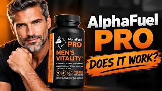 🔥 AlphaFuel Pro Capsules Review – Real Results or Just Hype? -  Works, Benefits & Where to buy