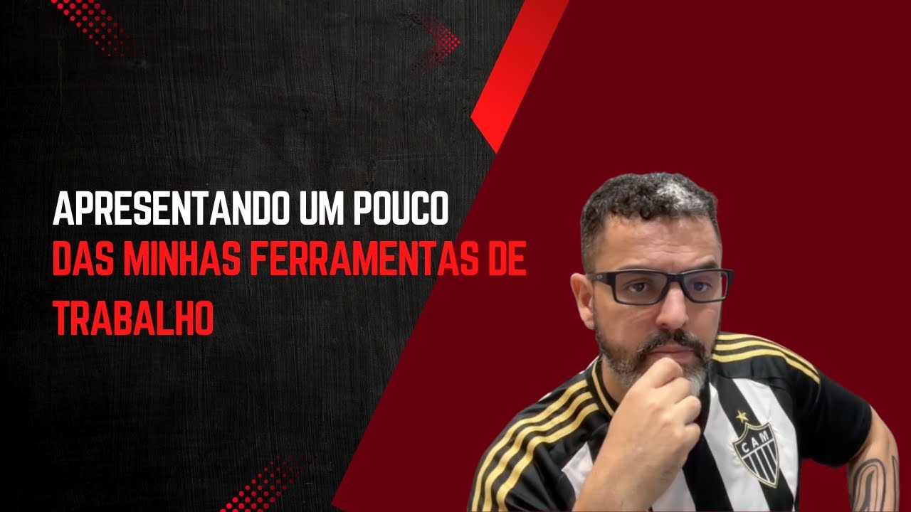 Apresentando um pouco das minhas ferramentas de trabalho