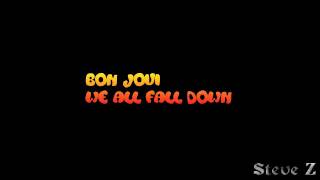 Bon Jovi - We All Fall Down