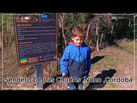 Hoy recorrimos el sendero de Las Chuñas. Nono Cordoba.