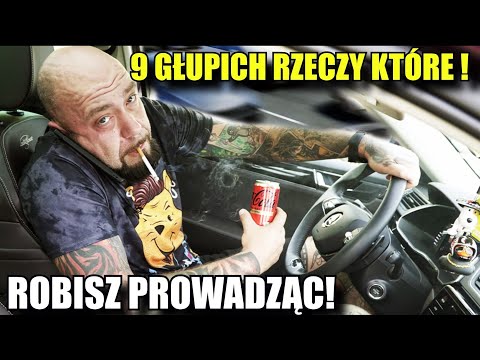 GŁUPIE RZECZY, które ROBISZ PODCZAS JAZDY!