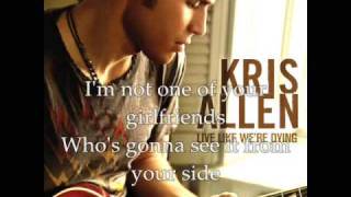 Kris Allen-Written' All Over My Face lyrics