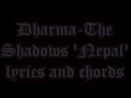 Dharma - The Shadows 'Nepal'