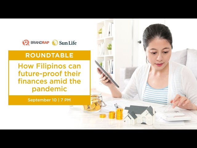 ROUNDTABLE: How Filipinos can future-proof their finances amid the pandemic