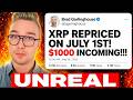 XRP TO BE REPRICED ON JULY 1ST!?!? (THIS IS UNREAL)