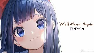 Download lagu DJ WE'LL MEET AGAIN - THEFATRAT || REMIX SLOW FULLBASS 2021 mp3