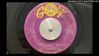 The Temptations - I Want a Love I Can See (Gordy) 1963