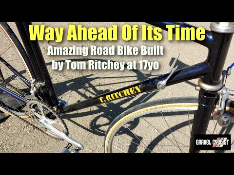Way Ahead Of Its Time: Tom Ritchey Built Road Bike at 17yo!