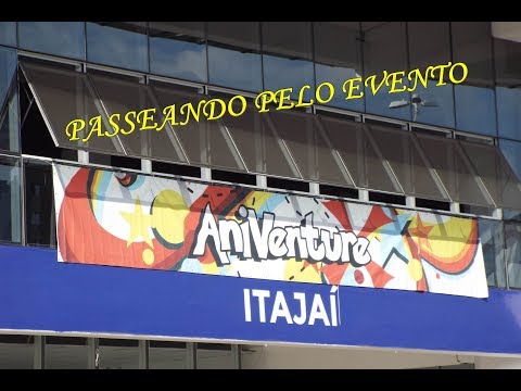 passeando pelo evento Aniventure 2019