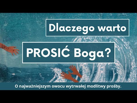 ks. Krzysztof Augustyn - Wytrwała modlitwa prośby