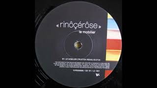 Rinôçérôse - Le Mobilier (DJ Q Regroove)