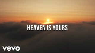Heaven is Yours