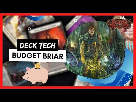 Budget Briar Deck Tech (Commons/Rares) ONLY $15!! - Flesh and Blood TCG
