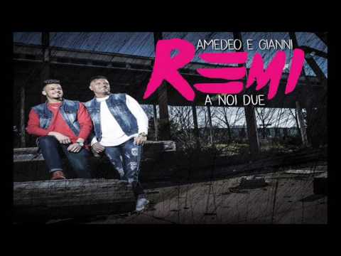 AMEDEO REMI FEAT. GIANNI REMI - 'O MASTO (ALBUM A NOI DUE 2017)