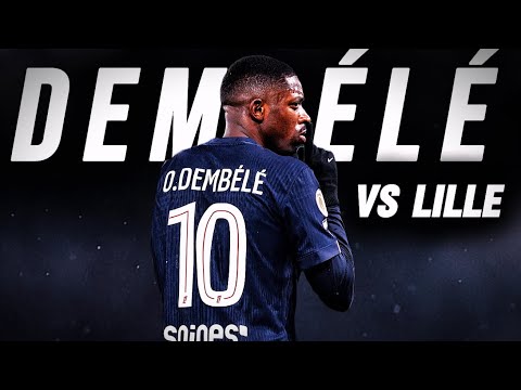 Ousmane Dembélé vs Lille | AMAZING performance of the best player in the world !!
