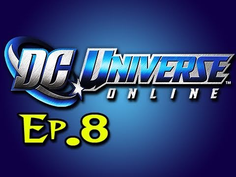 DC Universe Online: Playthrough w/Nova Ep.8 - Captain Freedom