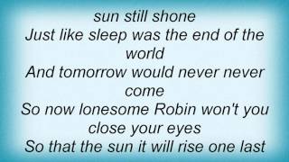 Luka Bloom - Lonesome Robin Lyrics