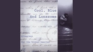 I'm Blue, I'm Lonesome