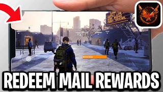 How To Redeem Mail Rewards in The Division Resurgence - Full Guide