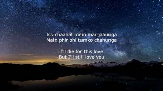 Phir Bhi Tumko Chaahunga - Lyrics (With English Translation)