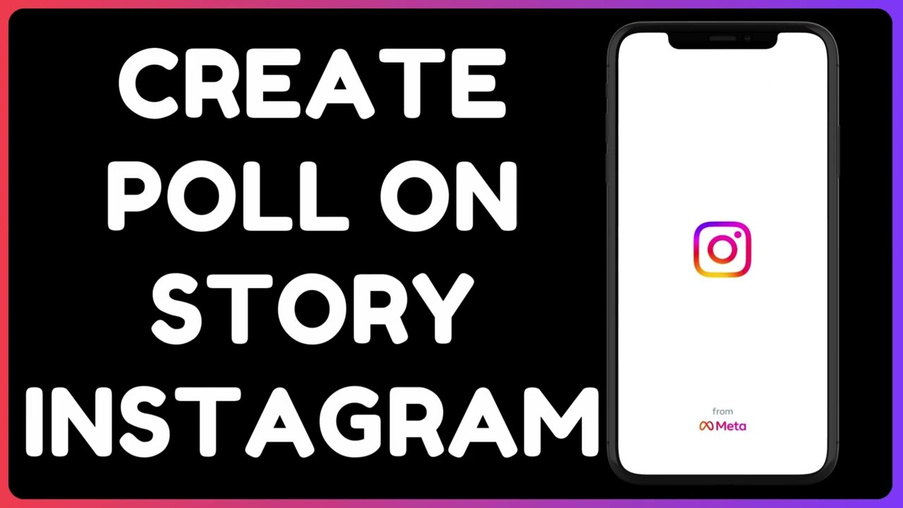How to Create a Poll on Instagram Story | Boost Engagement with Polls