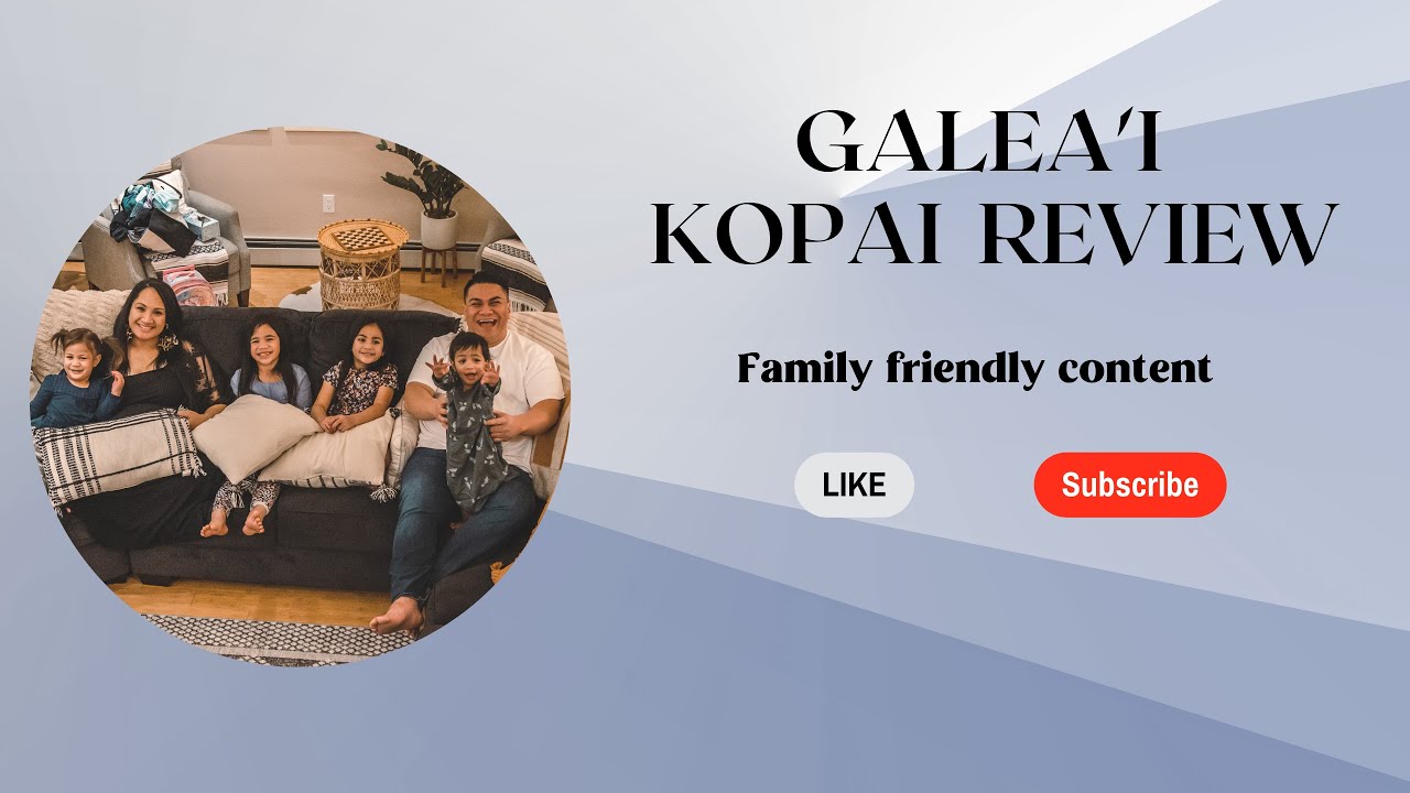 Galea'i Kopai Review