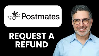 How to Request a Refund on Postmates 🍔 2025 ⚡ Get Your Money Back Fast