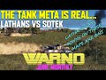The Tank Meta is Real... - Lathans vs Sotek WARNO June Monthly