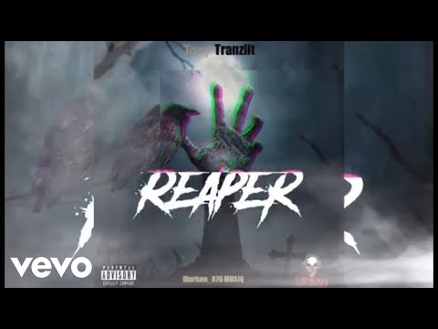 Tony Tranziit - Reaper (Official Audio)