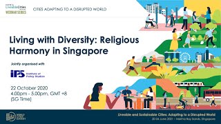 Living with Diversity: Religious Harmony in Singapore