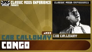 Cab Calloway - Congo (1937)