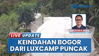 Bercamping dengan View 2 Gunung di Luxcamp Puncak Bogor, Bisa Lihat Gunung Pangrango & Salak
