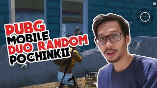 SURAM BANGET DUO POCHINKI - PUBG MOBILE INDONESIA