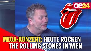 Mega-Konzert: Heute rocken The Rolling Stones in Wien