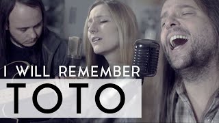 Toto - I Will Remember (Fleesh Version ) feat. Gus Monsanto