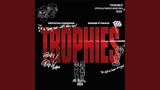 TROPHIES Music Video