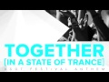 Armin van Buuren - Together [In A State Of Trance ...