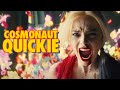 THE Suicide Squad Cosmonaut Quickie
