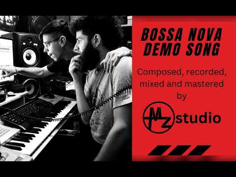 Full production showcase song / In the style of Bossa Nova