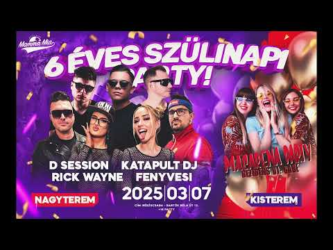 RiCK WAYNE x KatapultDJ - 6. BiRTHDAY MEGAPARTY - MAMMA MiA