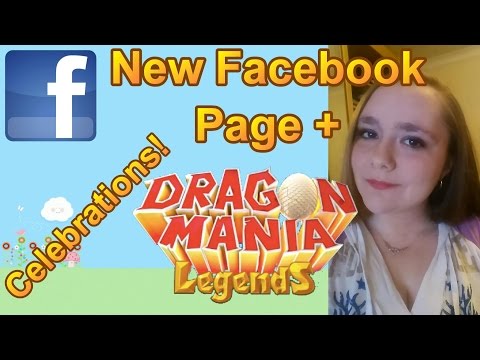 NEW Facebook Page + 1 Year of Dragon Mania Legends Celebrations! (Vid Coming Soon!)