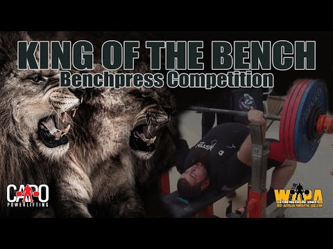 2021 CAPO  Powerlifting - King of the Bench Competition