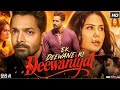 Ek Deewane Ki Deewaniyat Full Movie 2025 Harshvardhan Rane Sonam Bajwa Milap