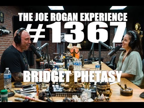 Joe Rogan Experience #1367 - Bridget Phetasy