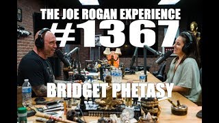 JRE 1367 - Bridget Phetasy