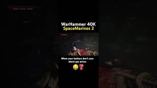 Brother is stepping on that gas pedal! #warhammer40k #spacemarine2 #gaming #gas #xboxseriesx