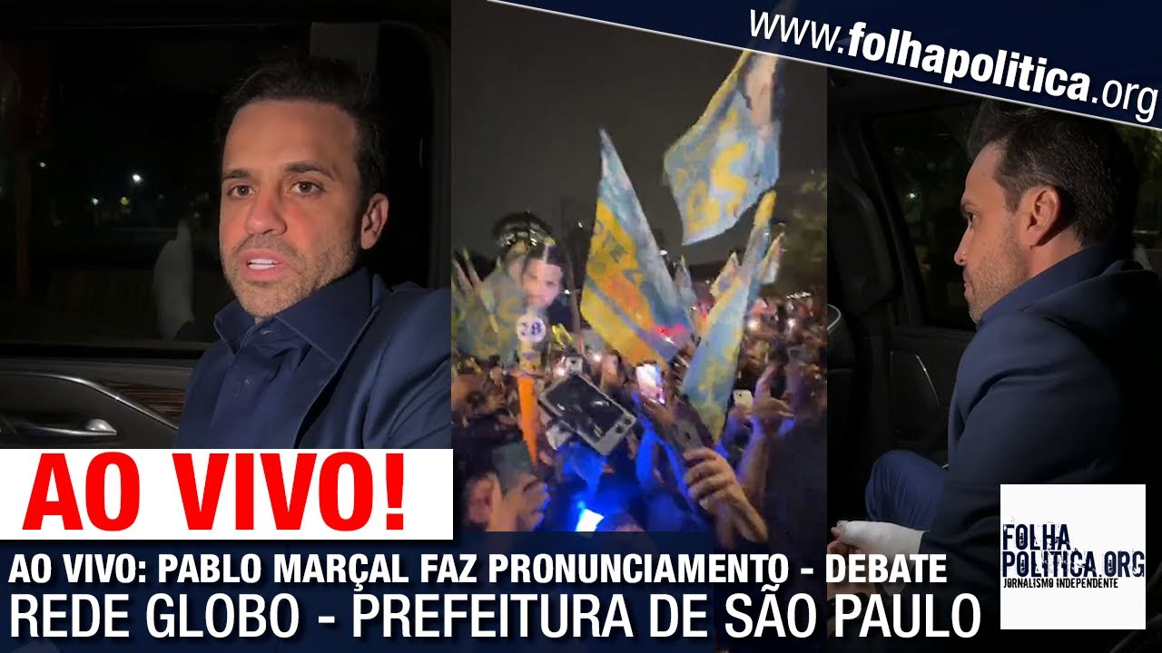 AO VIVO: PABLO MARÇAL FAZ PRONUNCIAMENTO - DEBATE DA REDE GLOBO - PREFEITURA DE SÃO PAULO - CANDID..